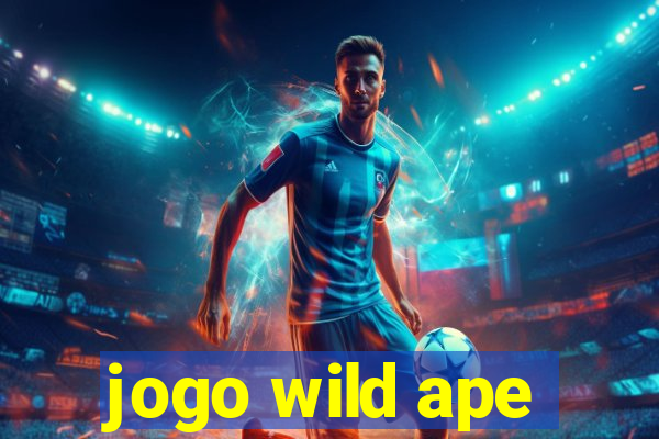 jogo wild ape